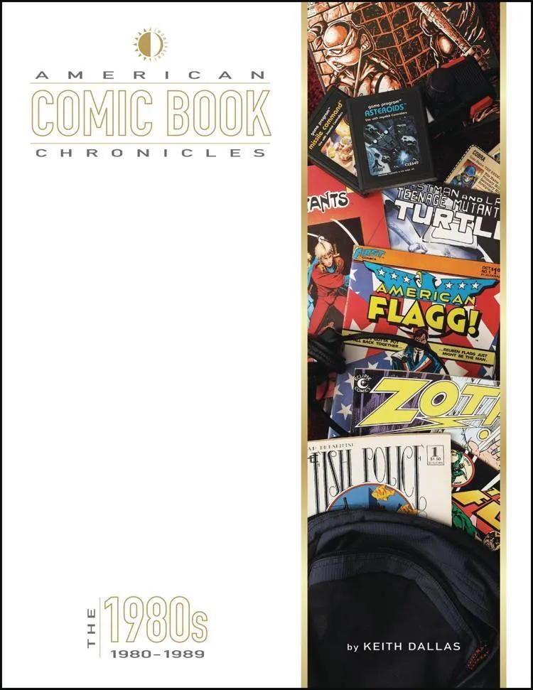 American Comic Book Chronicles 1980-1989 HC New Printing