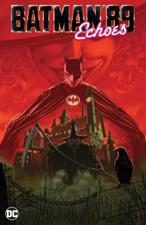 Batman 89 Echoes HC *PRE-ORDER*
