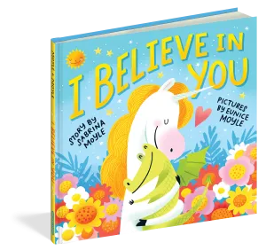 I Believe in You